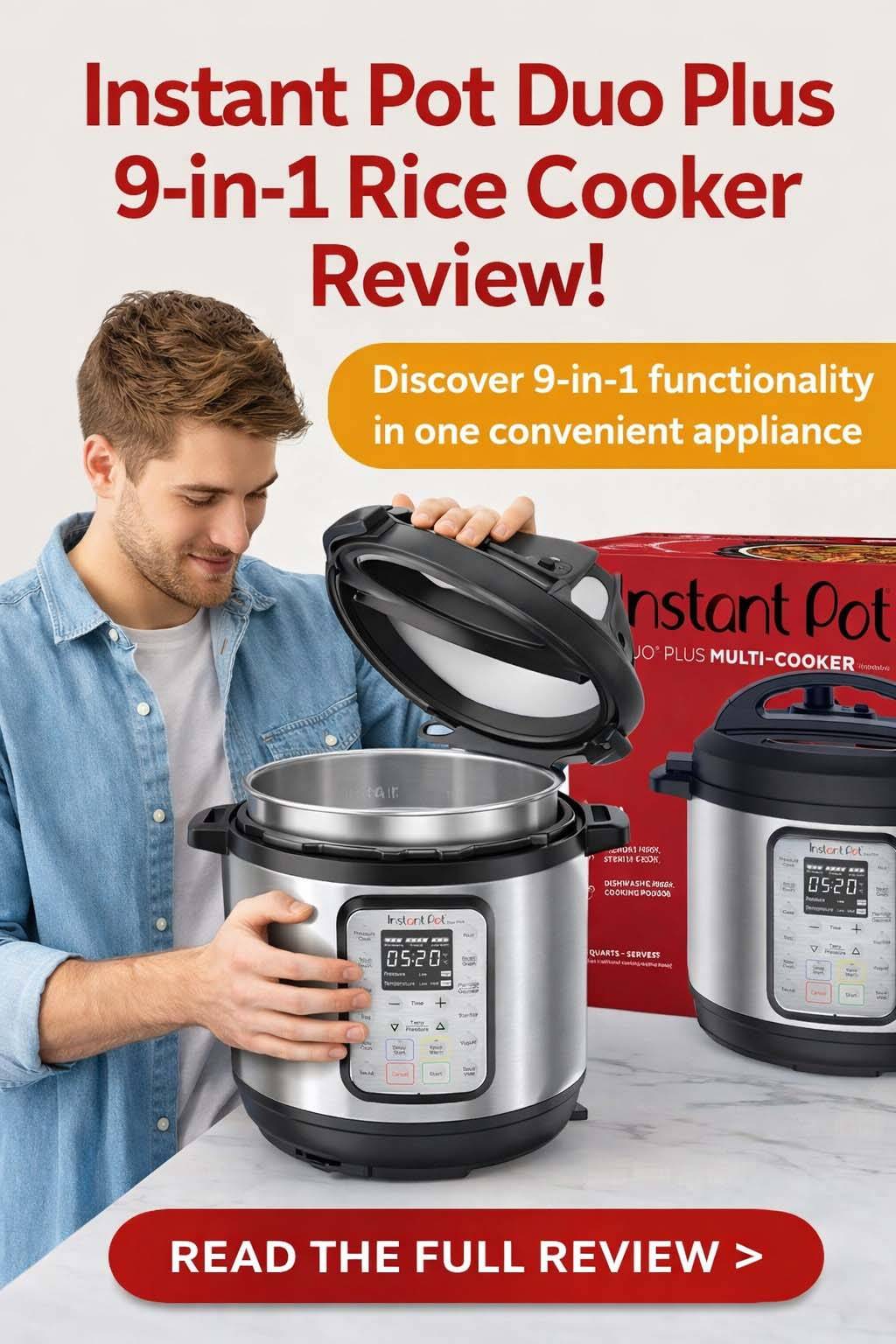 Instant Pot Duo Plus 9-In-1 Rice Cooker Review Instant Pot Duo Plus 9-In-1 Rice Cooker Review