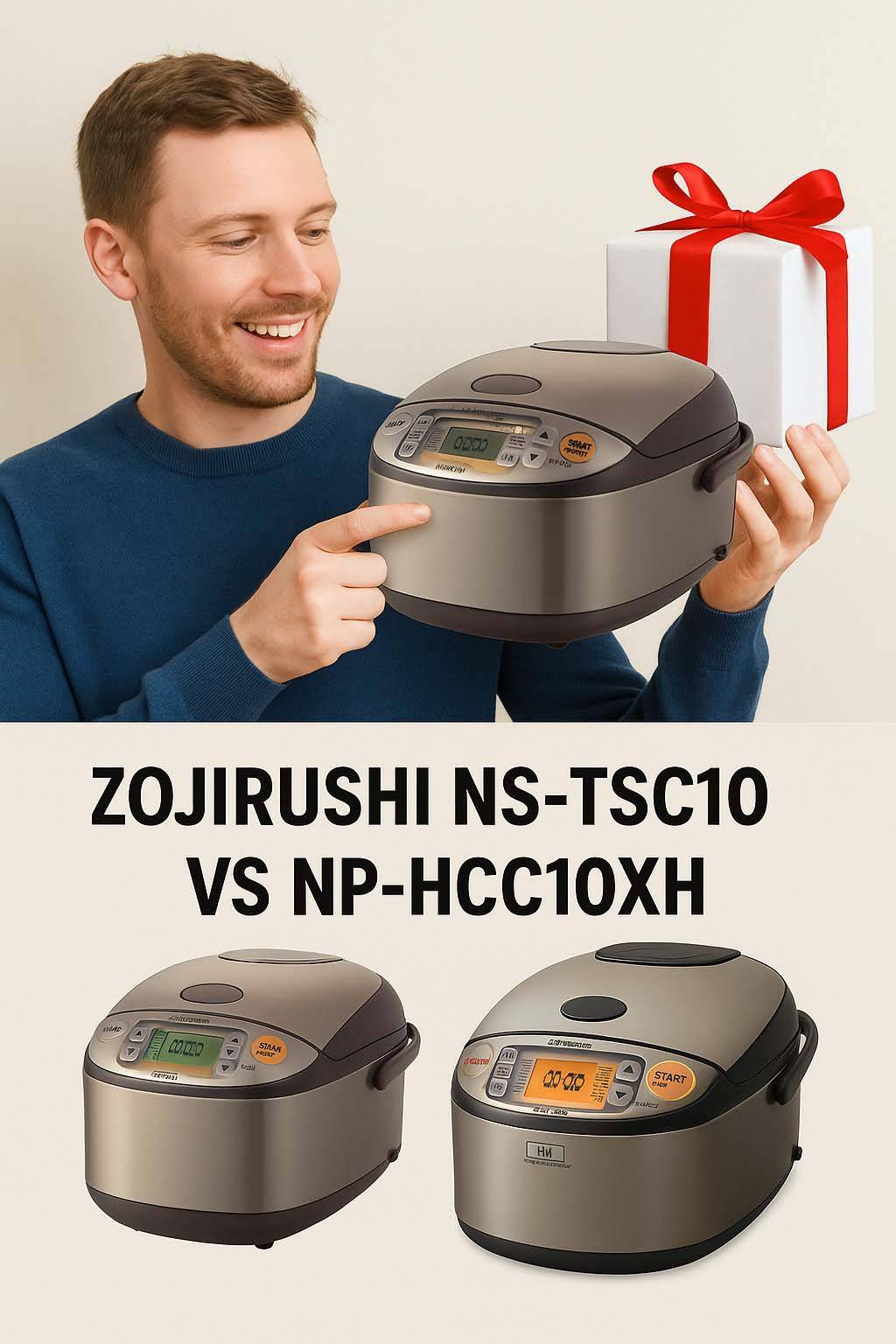 Zojirushi NS-TSC10 vs NP-HCC10XH Zojirushi NS-TSC10 vs NP-HCC10XH